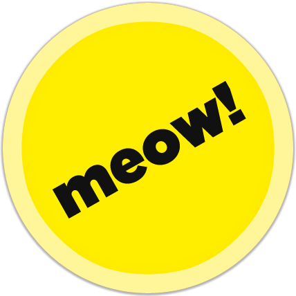 Meow!