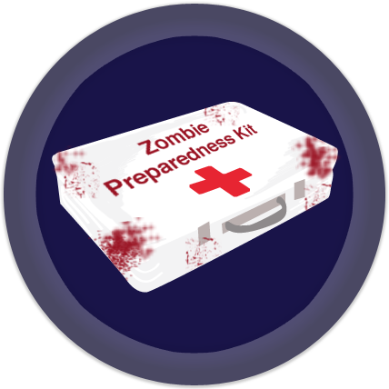 Zombie Preparedness